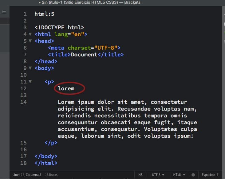 Una de las funcionalidades de Brackets es que no tienes que generar el Lorem Ipsum con un programa aparte El programa Brackets lleva el Lorem Ipsum incorporado